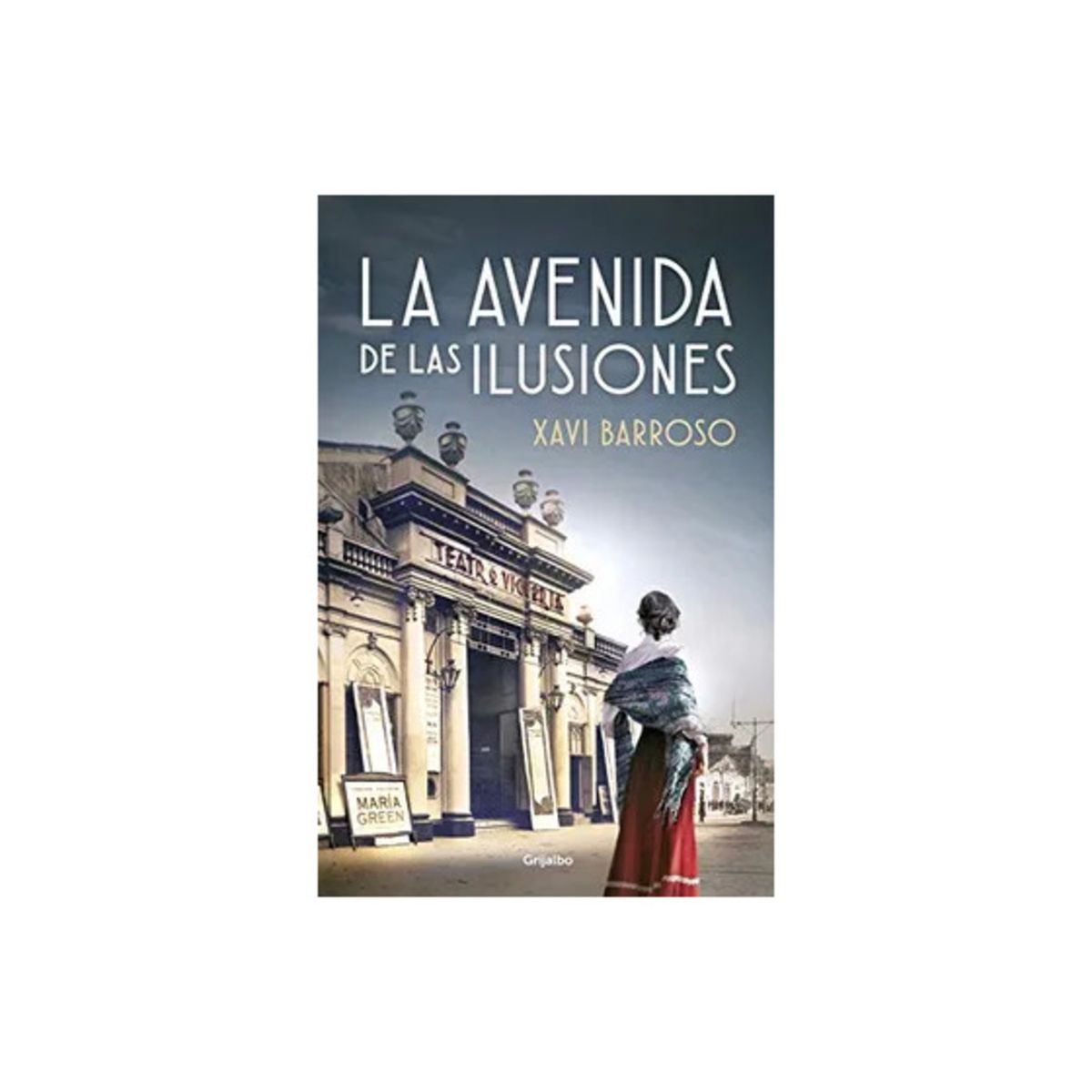TOP10BOOKS - LIBRO La Avenida De Las Ilusiones - La Avenida De Las Ilusiones
