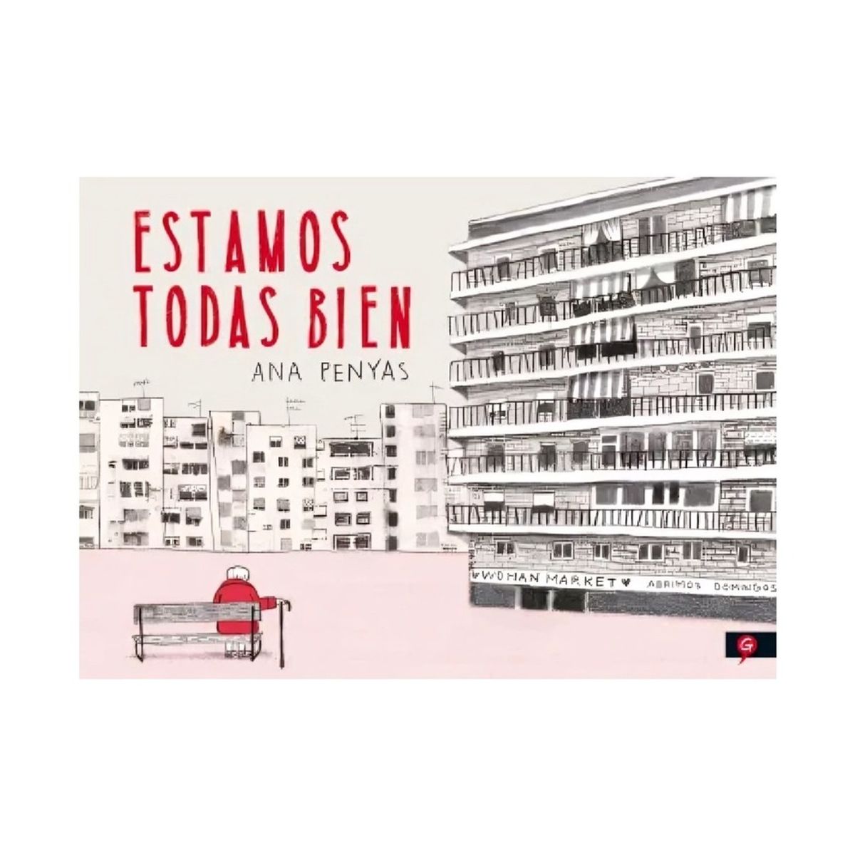 TOP10BOOKS - LIBRO Estamos Todas Bien - Estamos Todas Bien