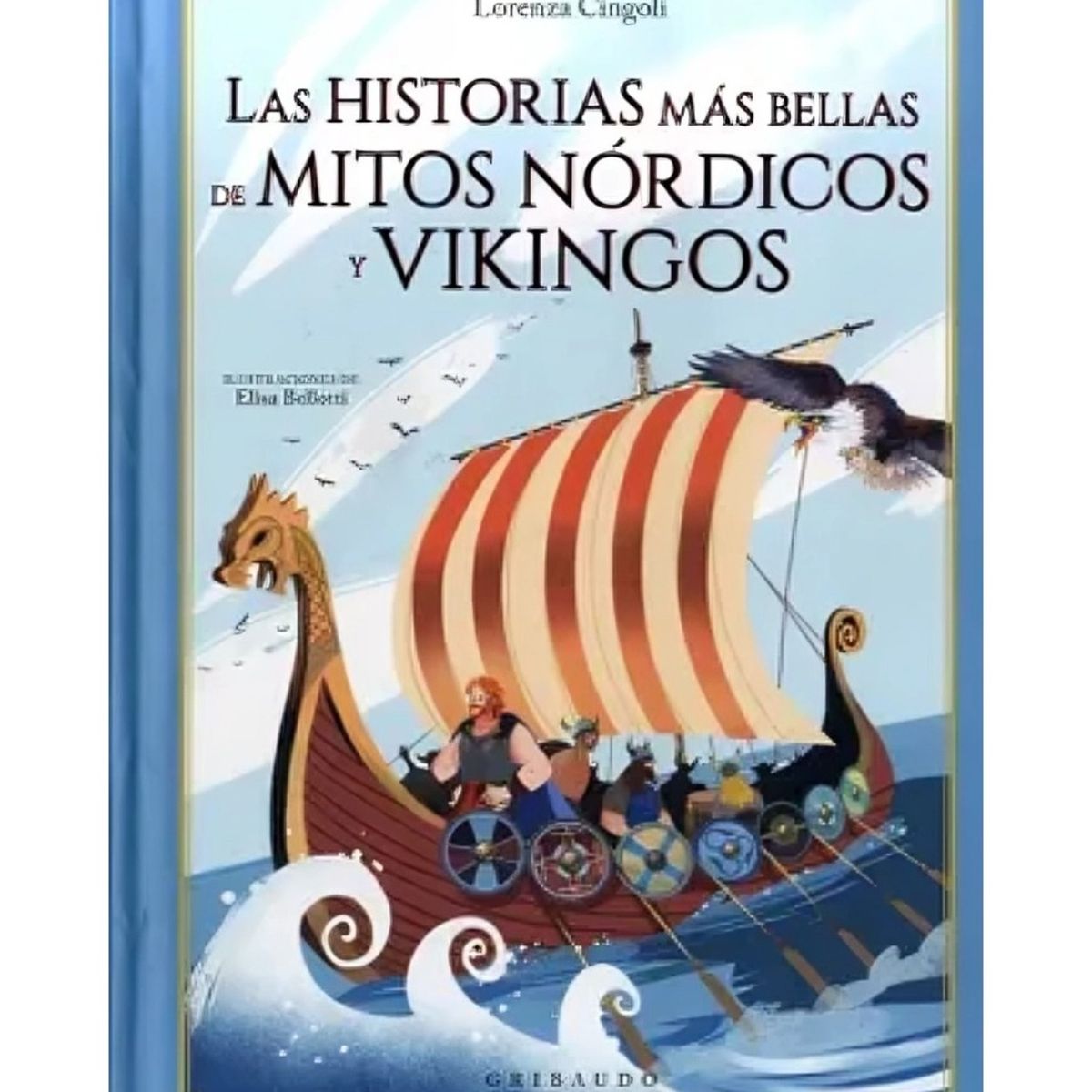 TOP10BOOKS - LIBRO Las Historias Mas Bellas De Mitos Nórdicos Y Vikingos