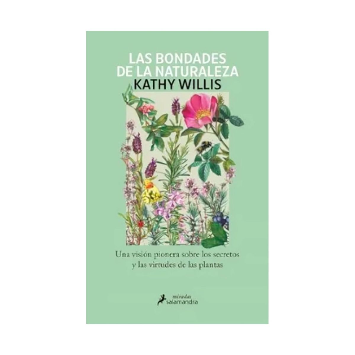 TOP10BOOKS - LIBRO Las Bondades De La Naturaleza - Las Bondades De La Naturaleza