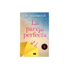 TOP10BOOKS - LIBRO La Pareja Perfecta - Elin Hilderbrand