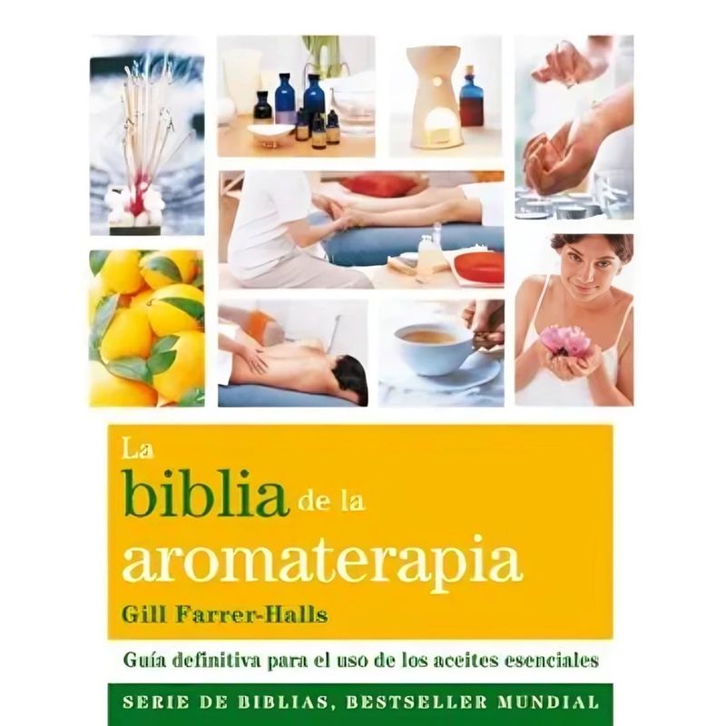 TOP10BOOKS - LIBRO Biblia De La Aromaterapia - Gill Farrer-Halls