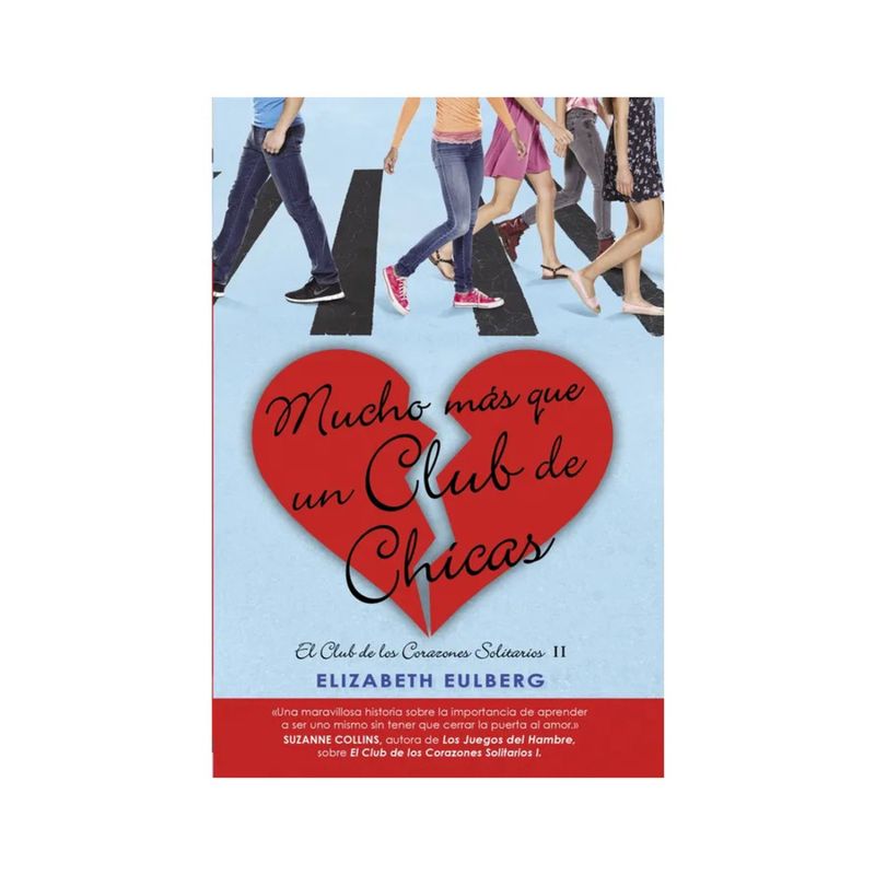 TOP10BOOKS - LIBRO Mucho Más Que Un Club De Chicas - Elizabeth Eulberg
