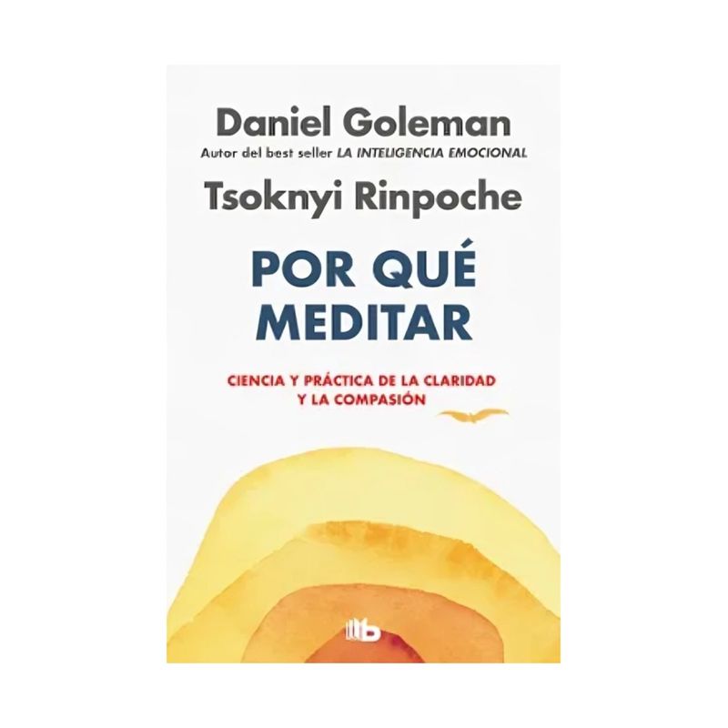 TOP10BOOKS - LIBRO Por Qué Meditar - Daniel Goleman; Tsokn