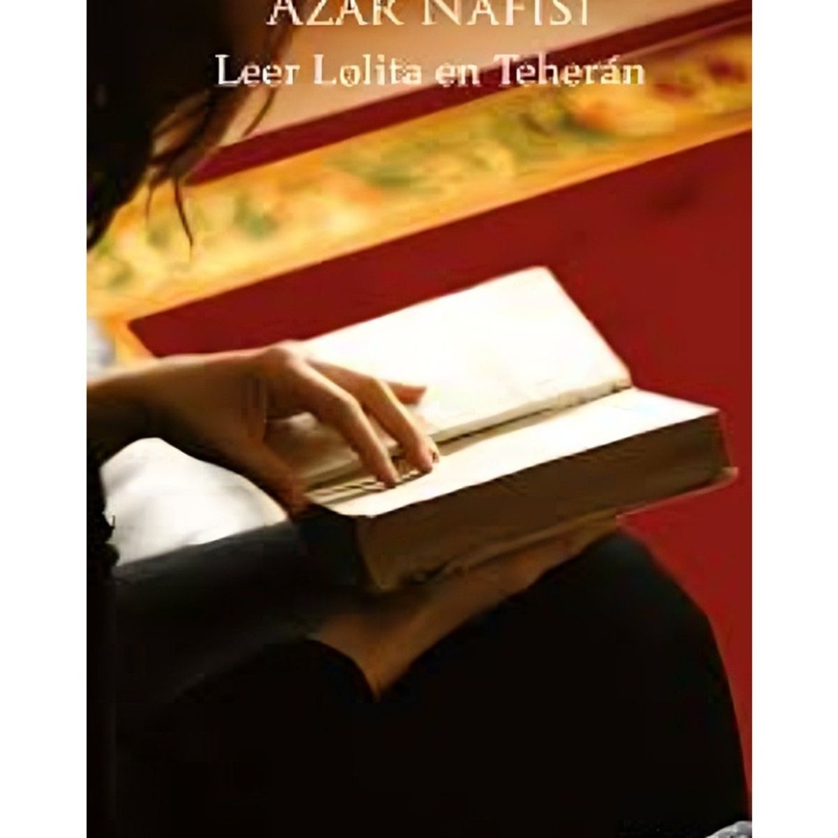 TOP10BOOKS - LIBRO Leer Lolita En Teherán Ne - Leer Lolita En Teherán Ne