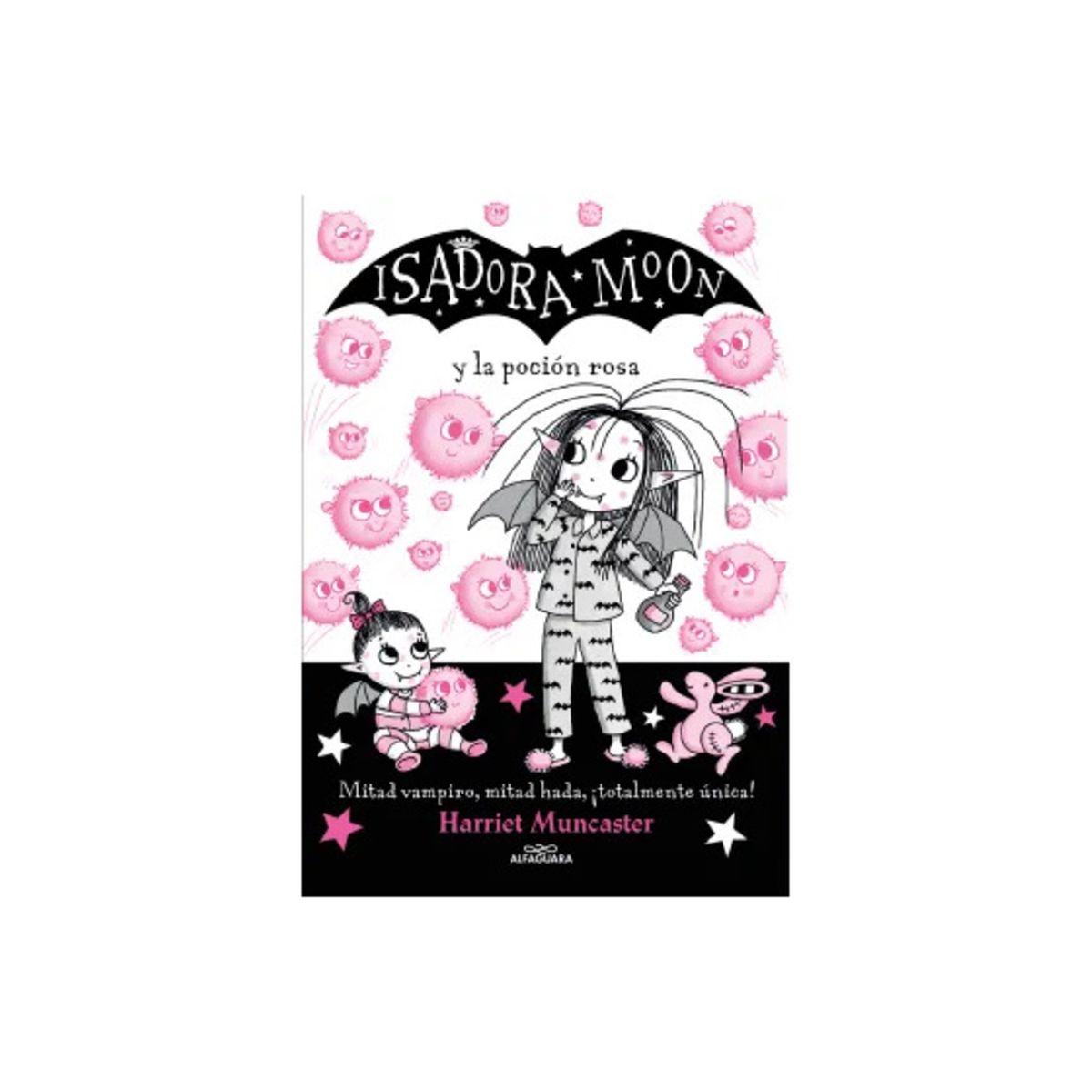 TOP10BOOKS - LIBRO Isadora Moon Y La Poción Rosa - Isadora Moon Y La Poción Rosa