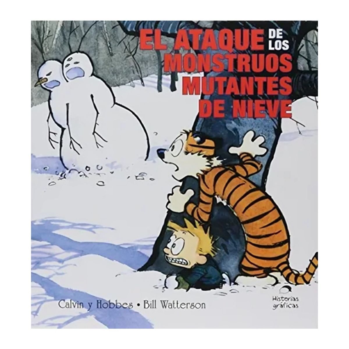 TOP10BOOKS - LIBRO Calvin Y Hobbes 7 El Ataque De Los Monstruos Mutantes De Nie
