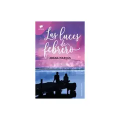 TOP10BOOKS - LIBRO Las Luces De Febrero 4 - Las Luces De Febrero 4