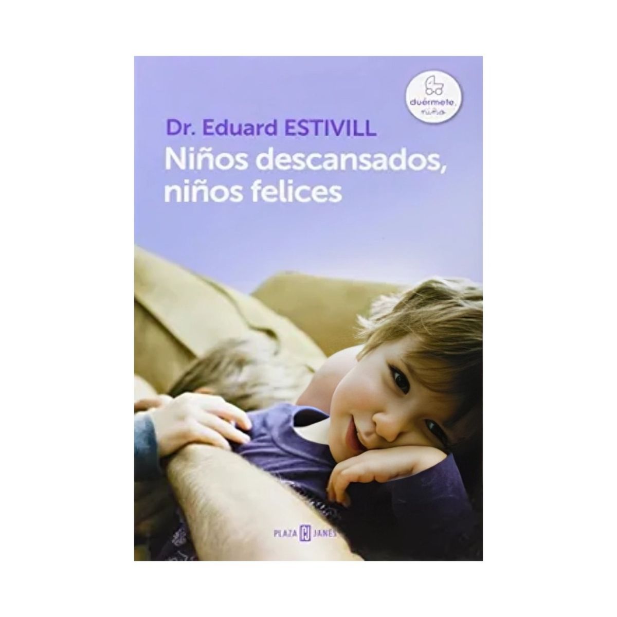 TOP10BOOKS - LIBRO Niños Descansados, Niños Felices - Niños Descansados, Niños Felices