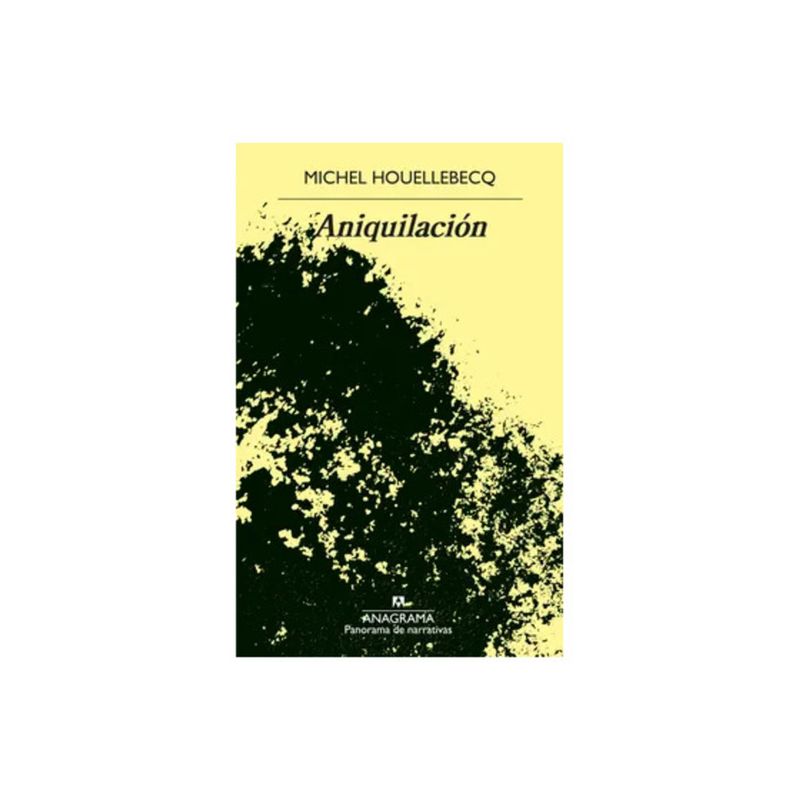 TOP10BOOKS - LIBRO Aniquilación - Michel Houellbecq