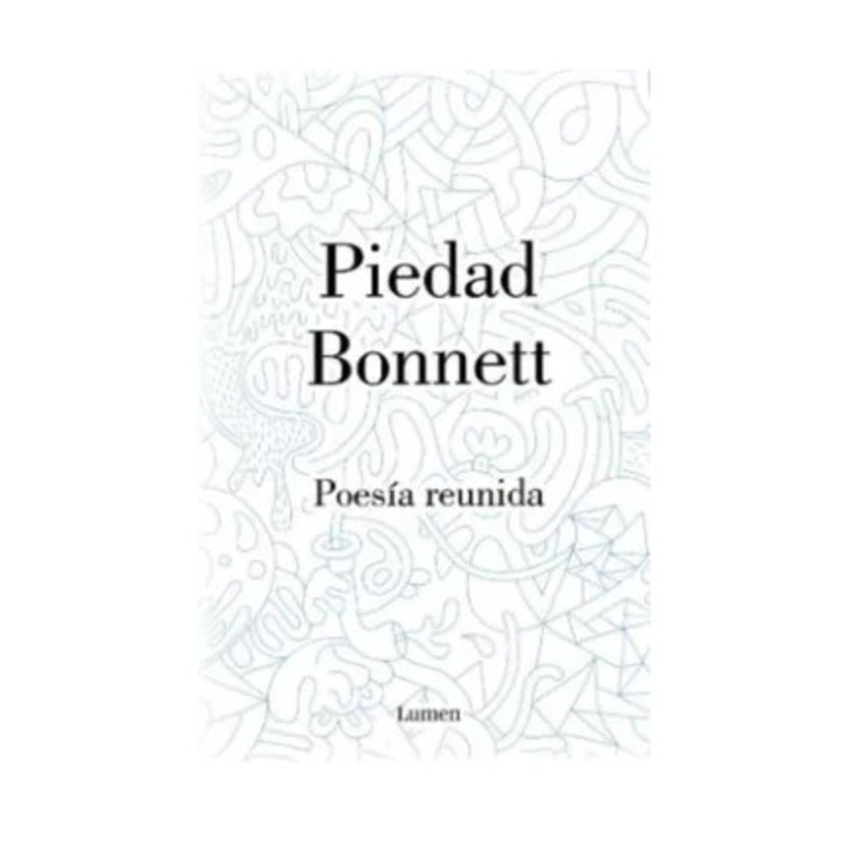 TOP10BOOKS - LIBRO Poesía Reunida - PIEDAD BONNETT