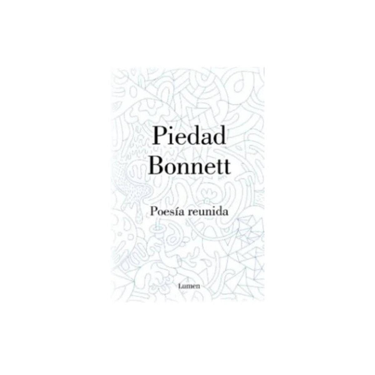 TOP10BOOKS - LIBRO Poesía Reunida - PIEDAD BONNETT