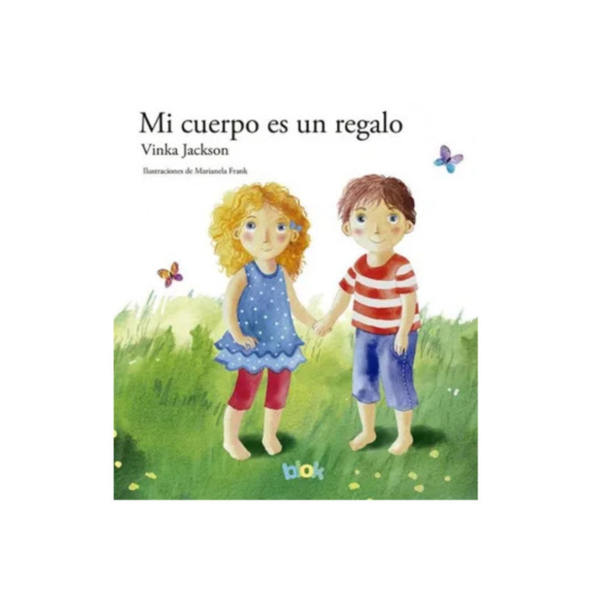 TOP10BOOKS - LIBRO MI Cuerpo Es Un Regalo - Mi Cuerpo Es Un Regalo