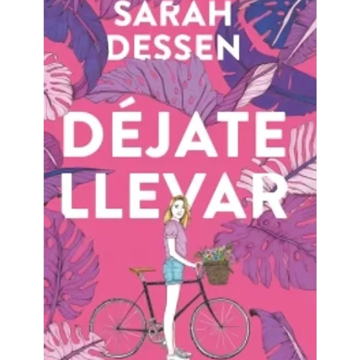 TOP10BOOKS - LIBRO Dejate Llevar - Dejate Llevar