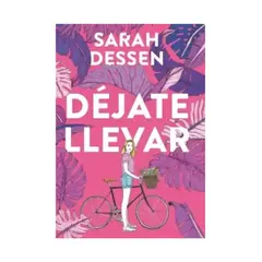 TOP10BOOKS - LIBRO Dejate Llevar - Sarah Dessen