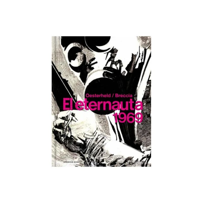 TOP10BOOKS - LIBRO El Eternauta 1969 - Héctor G. Oesterheld