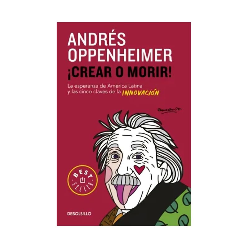 TOP10BOOKS - LIBRO ¡crear O Morir! - Andrés Oppenheimer