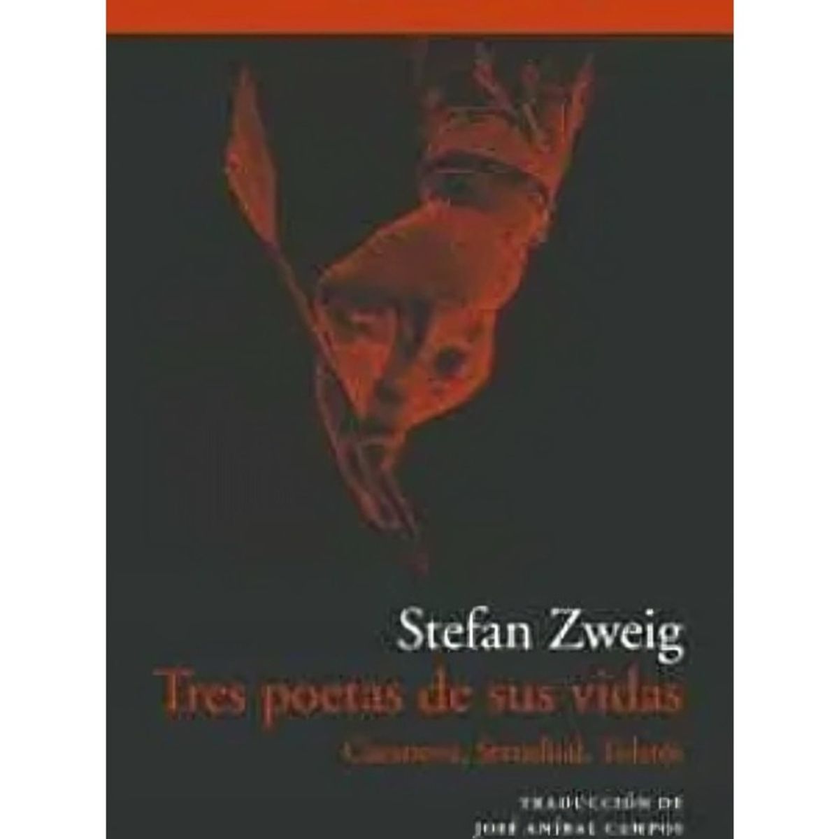 TOP10BOOKS - LIBRO Tres Poetas De Sus Vidas - Tres Poetas De Sus Vidas