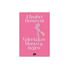 TOP10BOOKS - LIBRO Valeria En Blanco Y Negro (saga Valeria 3)