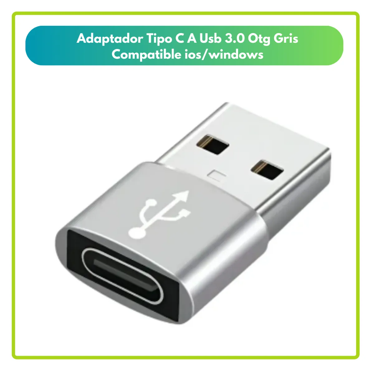 GENERICO - Adaptador Tipo C A Usb 3.0 Otg Gris Compatible Windows