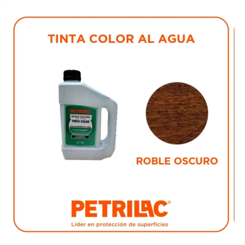 PETRILAC - Tinta color al agua para teñir madera roble oscuro 1 gl