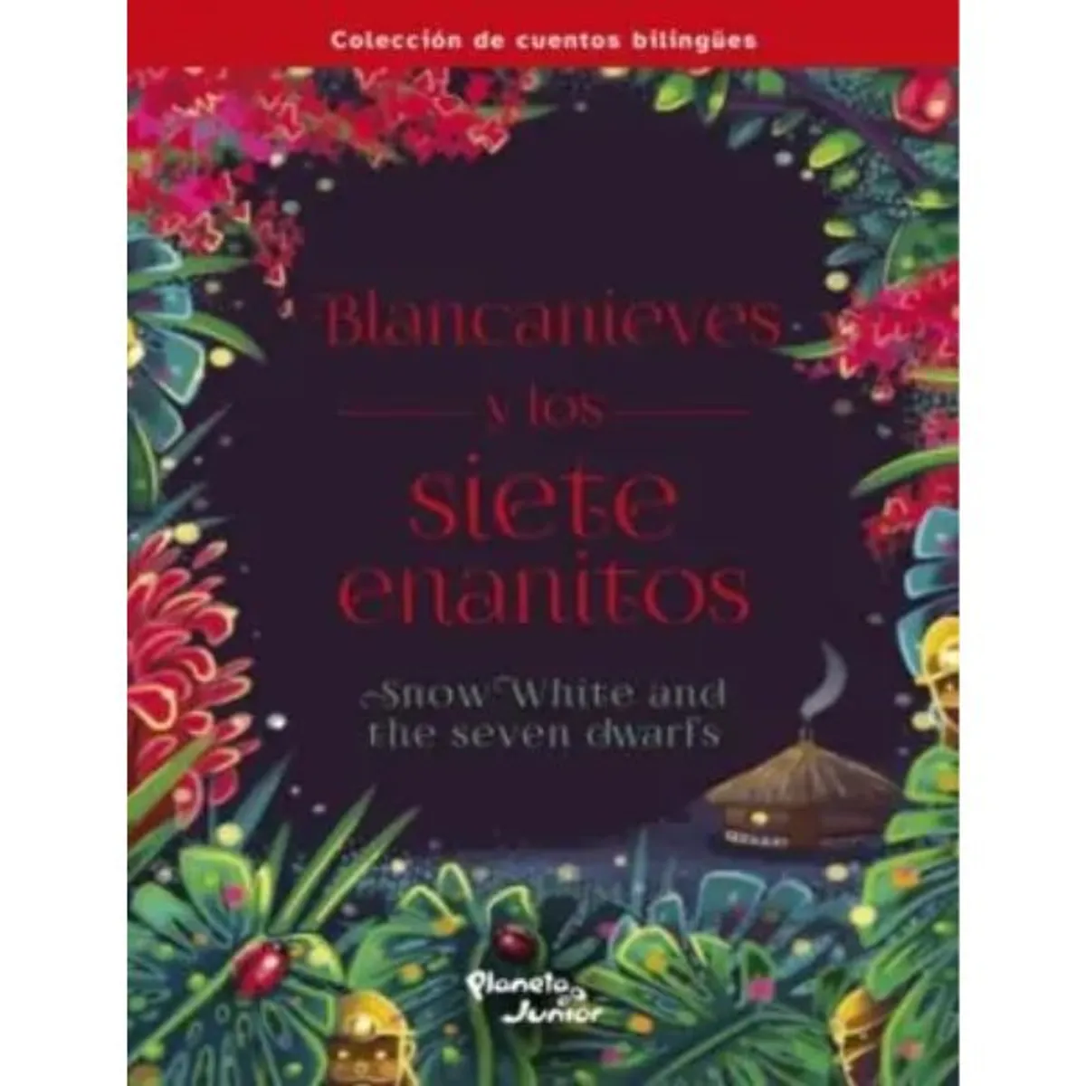 PLANETA - Blancanieves y los siete enanitos Bilingüe Planeta Junior