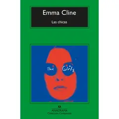 ANAGRAMA - Libro Las chicas - Emma Cline