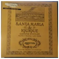 GENERICO - QUILAPAYUN - CANTATA SANTA MARIA DE IQUIQUE / VINILO