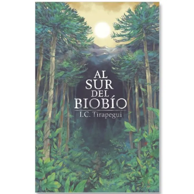 SM - Al Sur Del Biobío - Ic Tirapegui SM