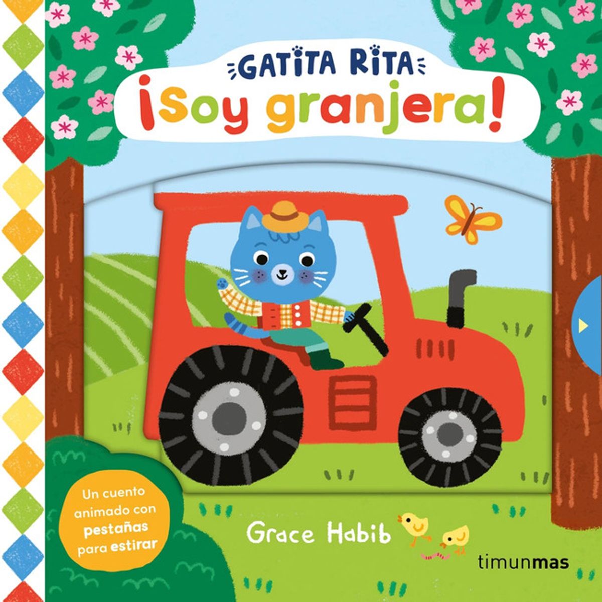 TIMUNMAS - Libro Gatita Rita. ¡Soy granjera! - Grace Habib