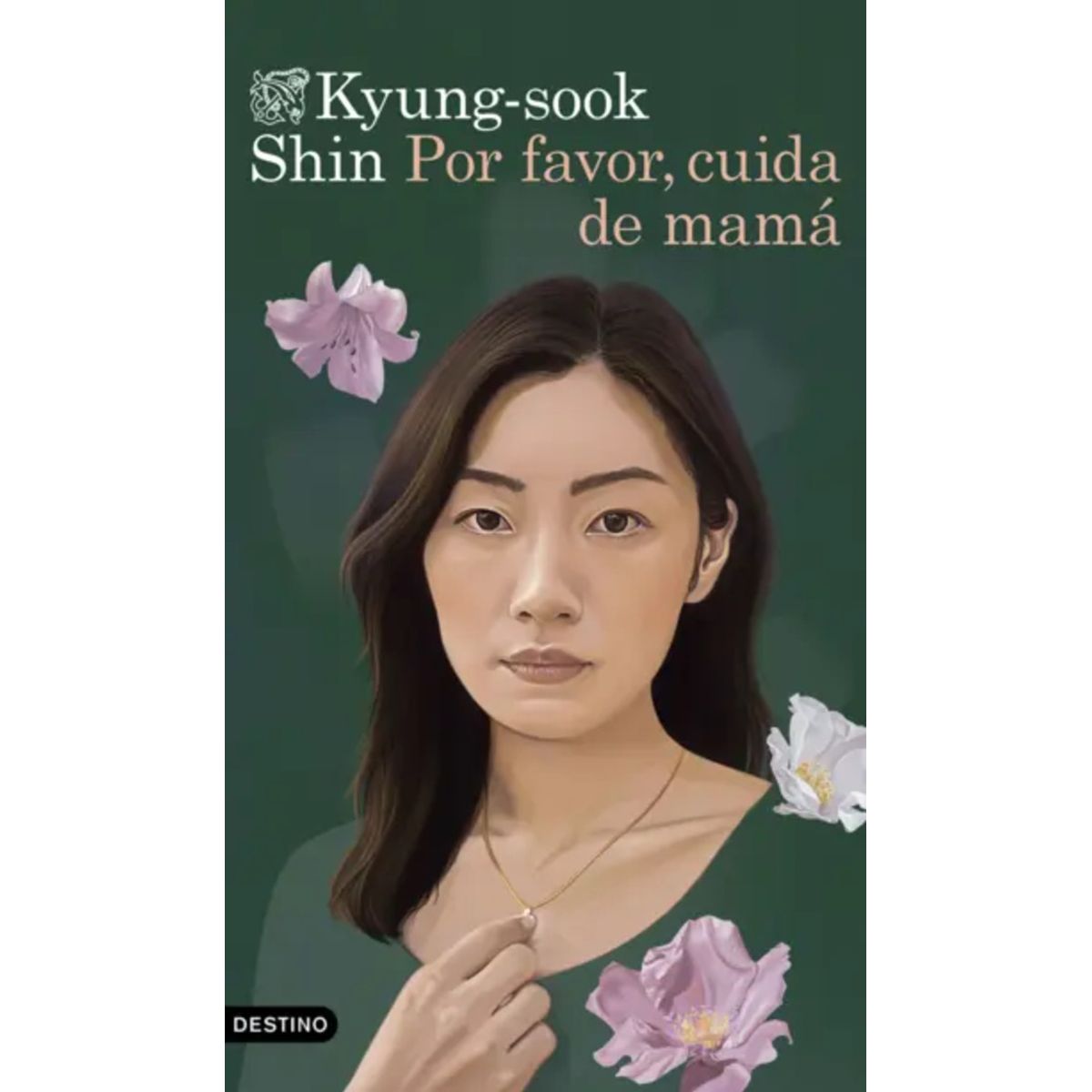 DESTINO - Libro Por favor, cuida de mamá - Kyung-sook Shin