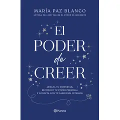 PLANETA - Libro El poder de creer - María Paz Blanco