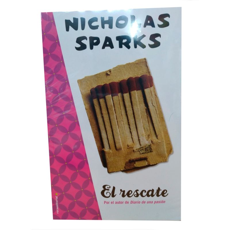 ROCA EDITORIAL - El Rescate / Nicholas Sparks