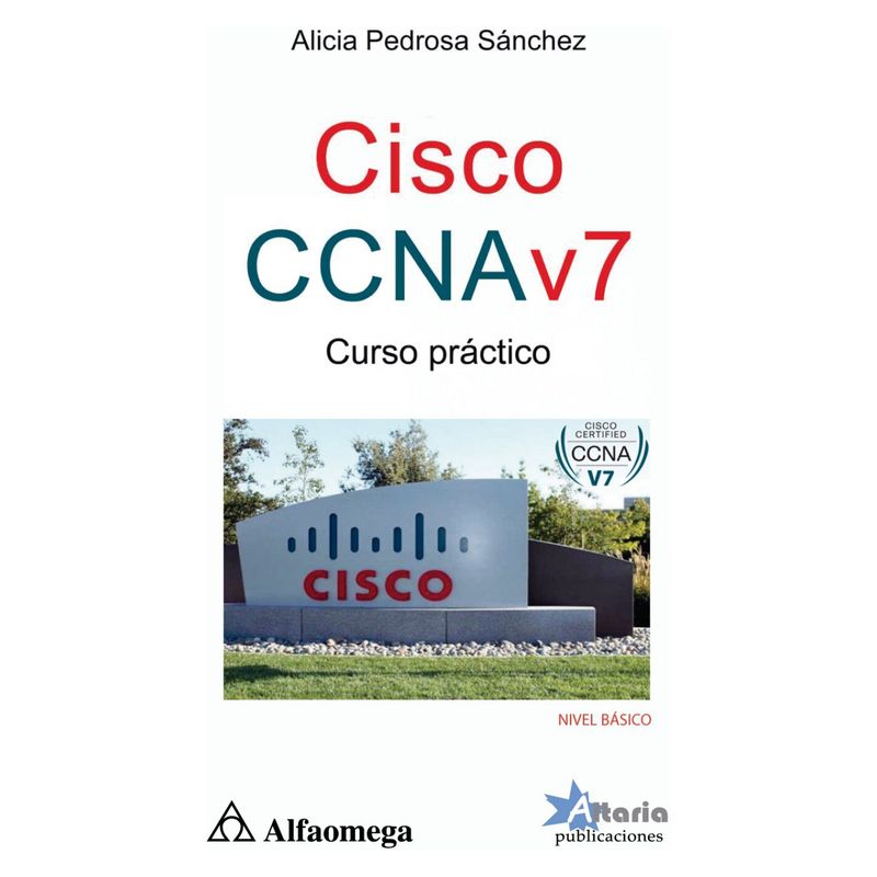 ALFAOMEGA - LIBRO CISCO CCNAV7 CURSO PRACTICO