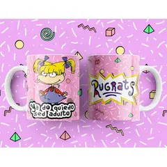 GENERICO - Tazon rugrats ya do quiero sed adulto Angélica Pickles