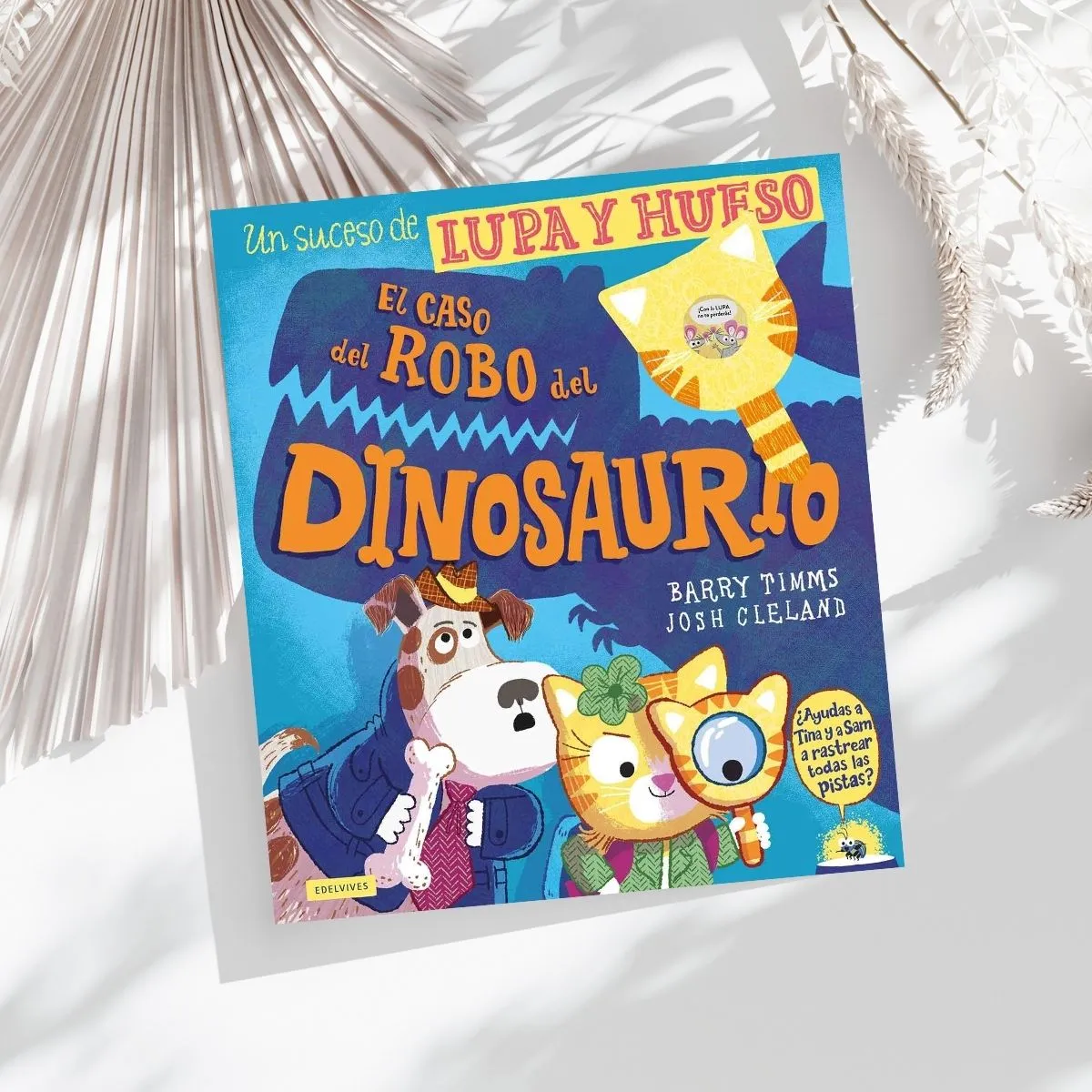 EDELVIVES - El caso del robo del dinosaurio