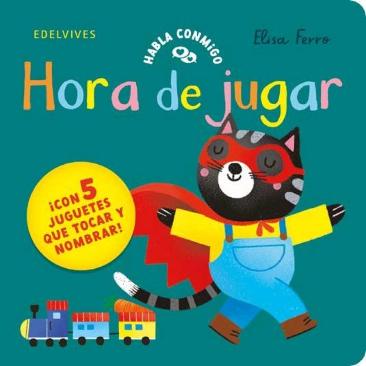 EDELVIVES - Hora de jugar. Habla conmigo