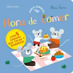 EDELVIVES - Hora de comer. Habla conmigo