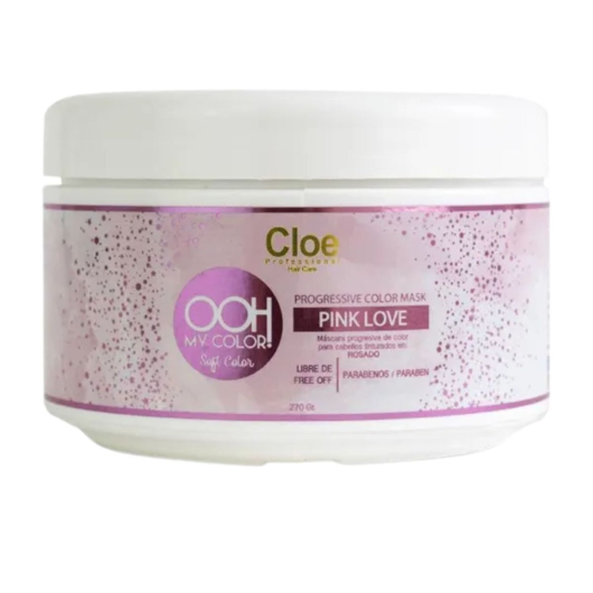 CLOE - Mascara Cloe Ooh My Color Pink Love 270ml Restaura Hidrata Repara Fortalece Intensifica Color