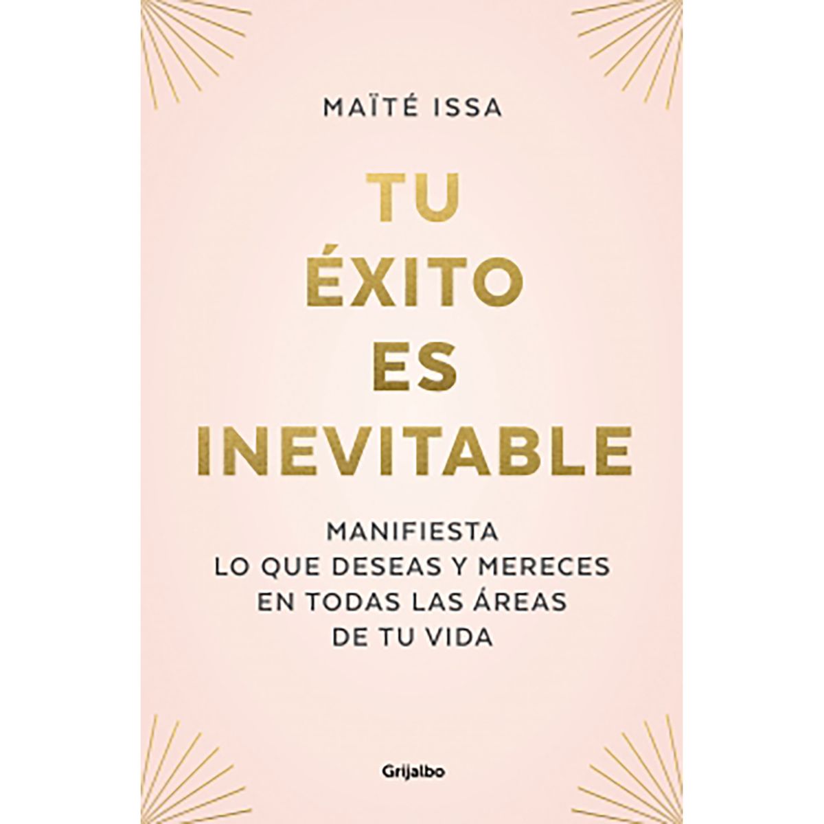 PENGUIN RANDOM HOUSE - Libro Tu Éxito Es Inevitable Penguin Random House