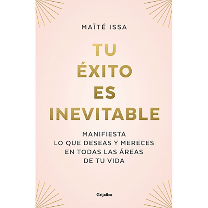 PENGUIN RANDOM HOUSE - Libro Tu Éxito Es Inevitable Penguin Random House
