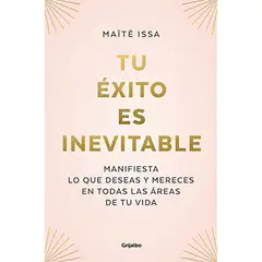 PENGUIN RANDOM HOUSE - Libro Tu Éxito Es Inevitable