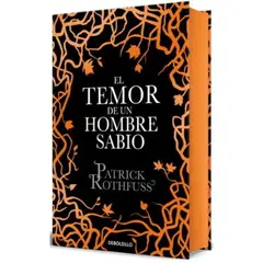 DEBOLSILLO - Cronica Del Asesino De Reyes 2 El Temor De Un Hombre Sabio Td