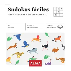 ALMA - Sudokus fáciles - Para resolver en un momento