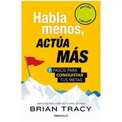 DEBOLSILLO - Habla Menos Actua Mas Libro Brian Tracy