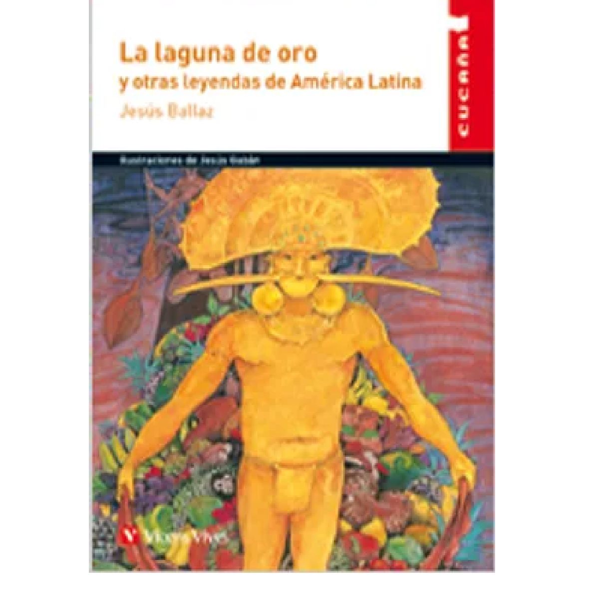GENERICO - La Laguna de oro y Otras Leyendas de America Latina