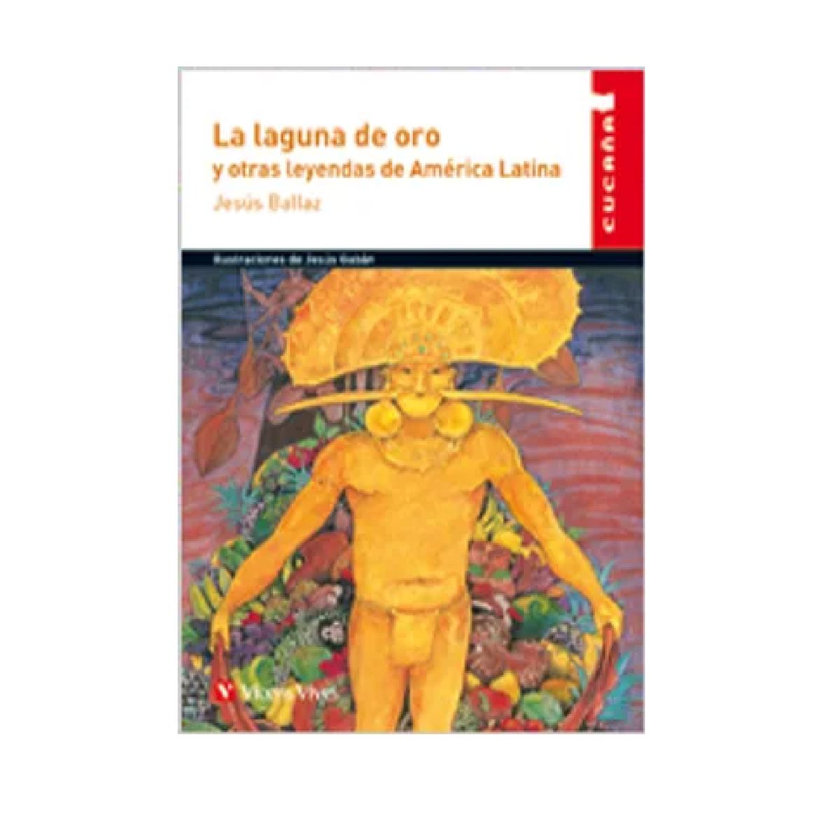 GENERICO - La Laguna de oro y Otras Leyendas de America Latina