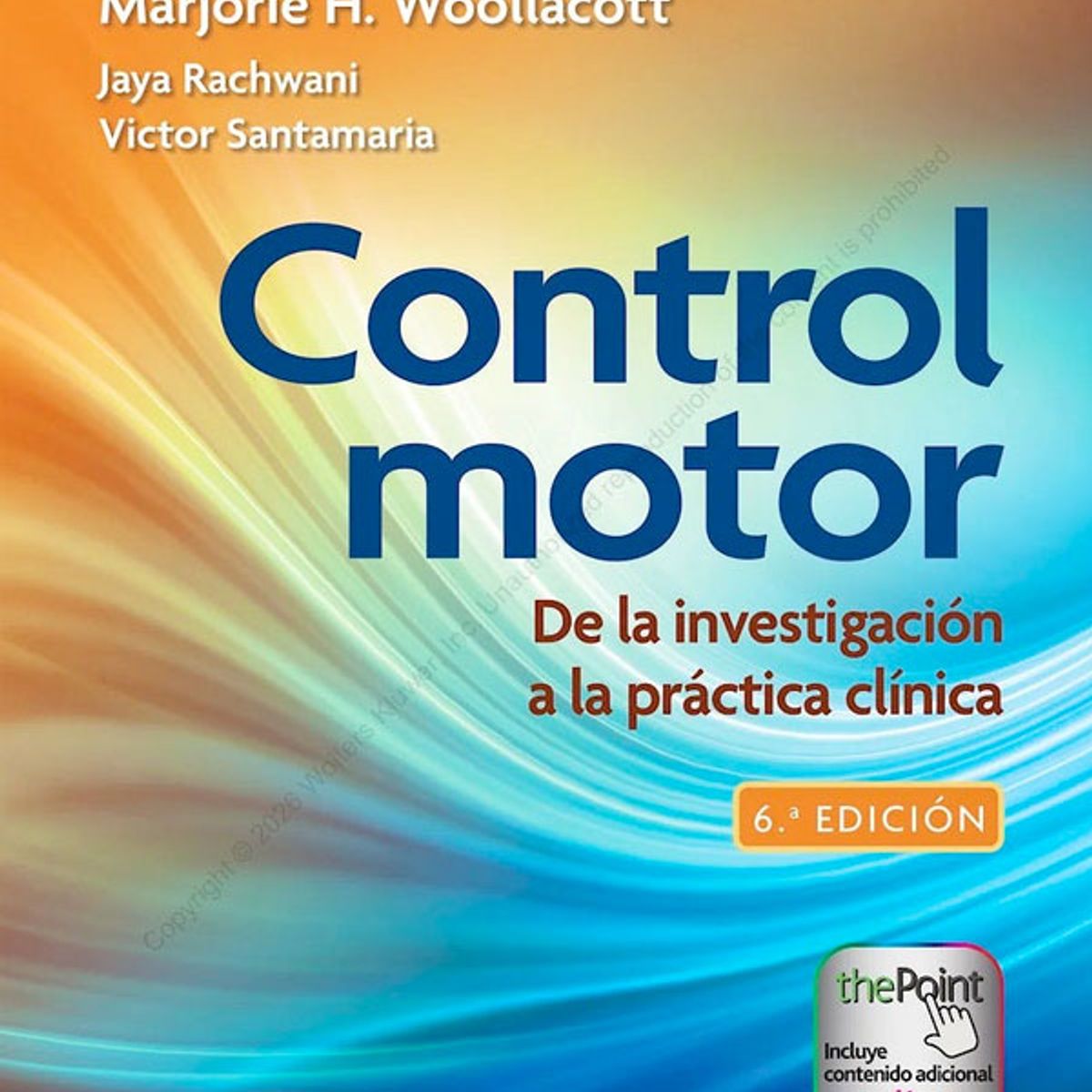 EDITORIAL MEDITERRANEO - Libro Control Motor. De La Investigación A La Práctica Clín