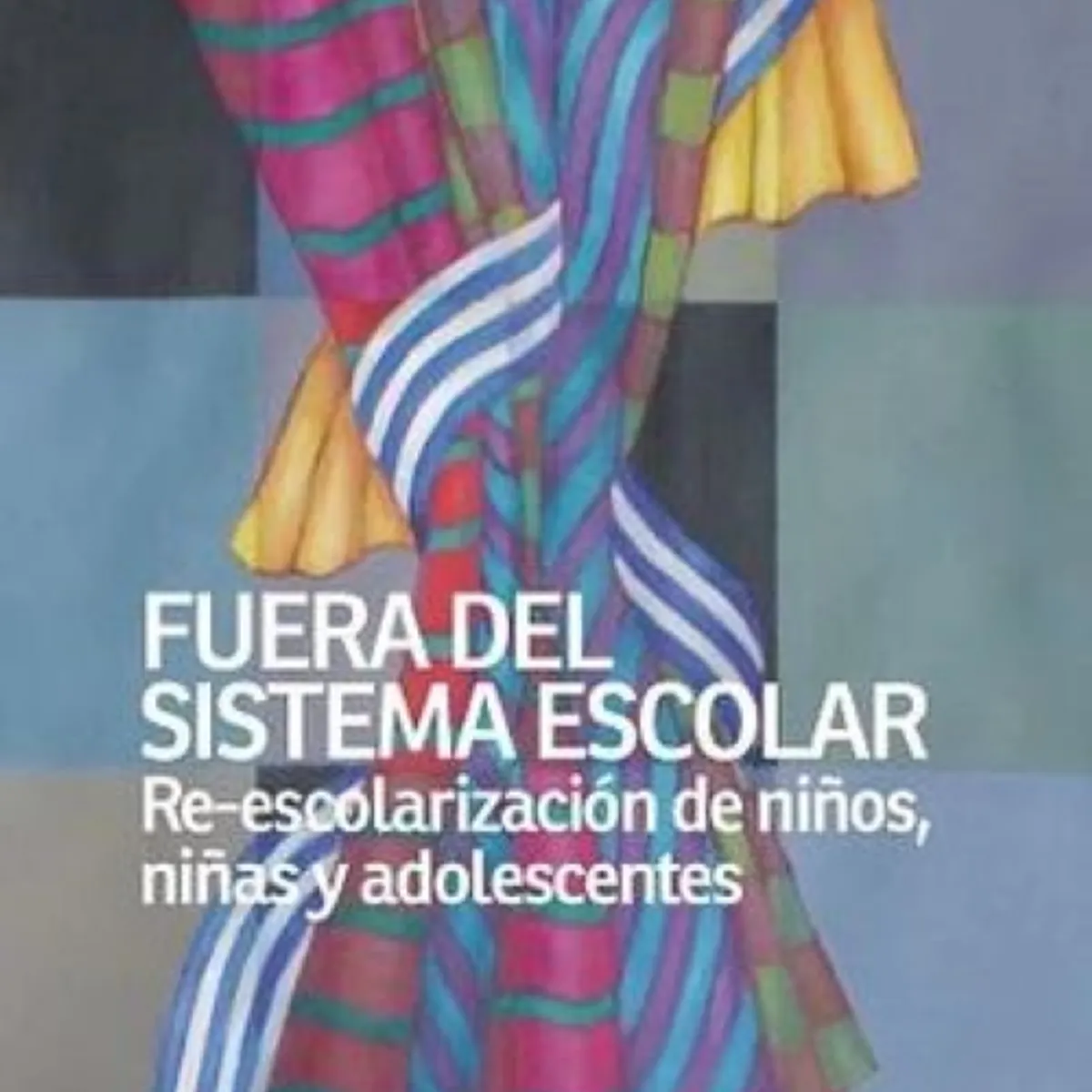 LOM - FUERA DEL SISTEMA ESCOLARLOM