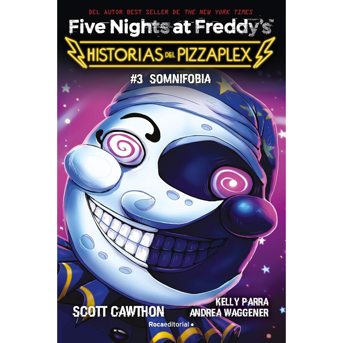 ROCA - FIVE NIGHTS AT FREDYS HISTORIAS DEL PIZZAPLEX 3 SOMNIFIBIA